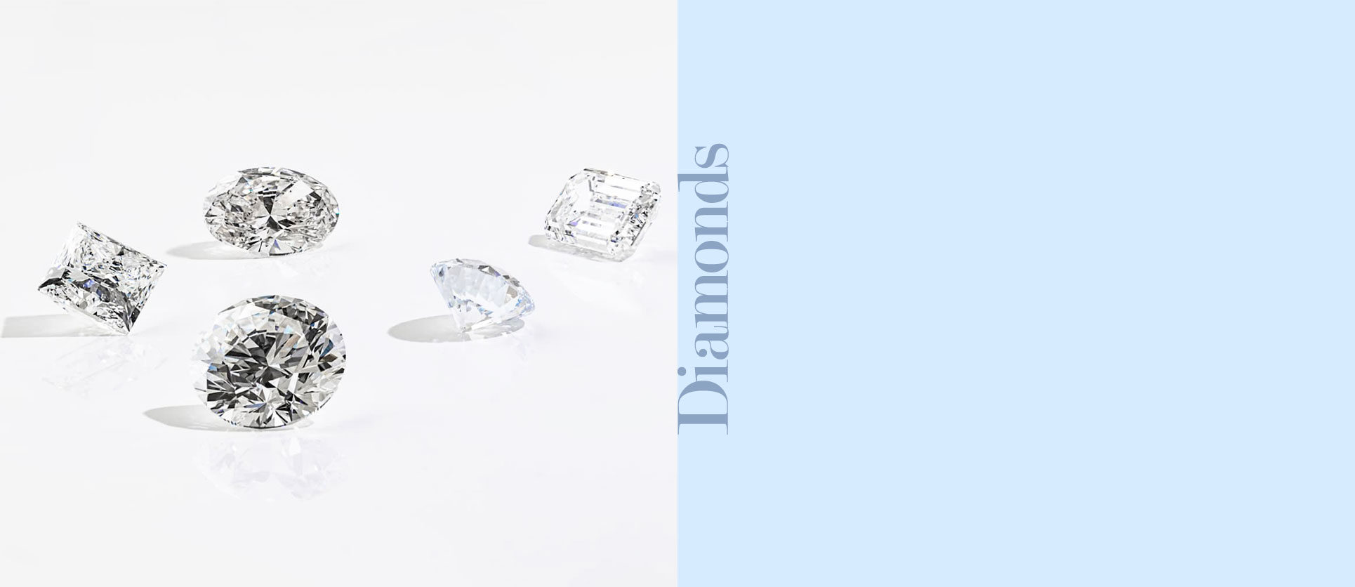  <h2>Let your eyes <br> feast <br> on our diamonds.</h2>